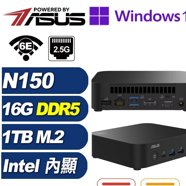【ASUS 華碩】準系統主機RNUC14MNK1500009DW(N150/16G/1TB M.2/Win11Pro)