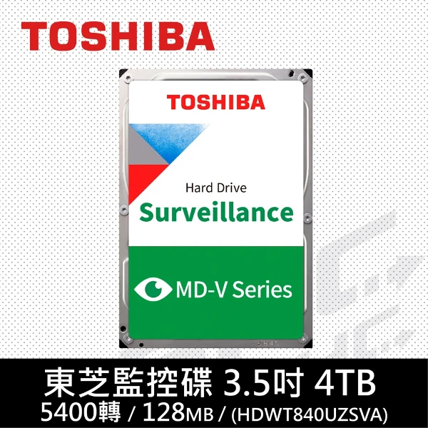 【TOSHIBA 東芝】4TB/128M/5400轉/監控碟/3年保(HDWT840UZSVA)