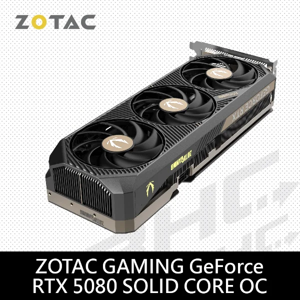 【ZOTAC 索泰】ZOTAC RTX5080 SOLID CORE OC 16G(33cm/三風扇)